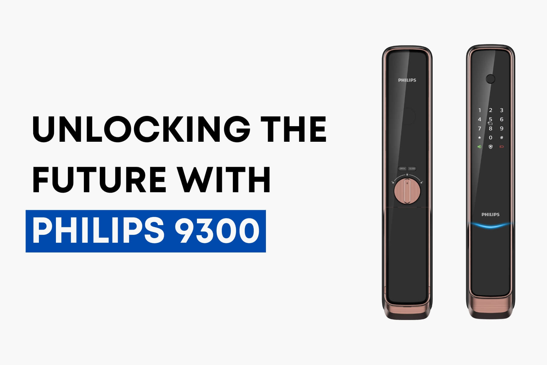 Philips 9300 Smart Lock Feature